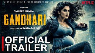 Gandhari | Official Trailer | Taapsee Pannu | Kanika | Hansika Motwani | Metro | Shirish Conceptual