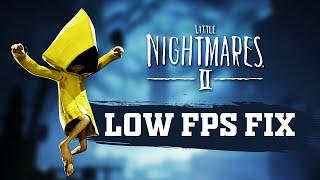 Little Nightmares 2 - Custom Resolution Scaling (Low End Pc)