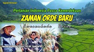 Pertanian Indonesia Zaman Orde Baru | Sejarah Pertanian Indonesia