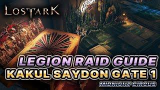 Legion Raid GUIDE - KAKUL SAYDON GATE 1