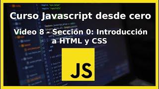 Curso de Javascript | Sección 0: Introducción a HTML y CSS | CSS - Proyecto de sección - Parte 3