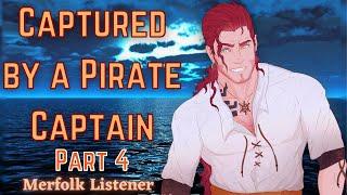 [M4A] Captured by a Pirate Captain part 4 - Pirate x merfolk listener - ASMR roleplay (confession)