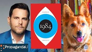 1984, Prager U, Dave Rubin, & Orwell Rolling in His Grave - Radical Reviewer