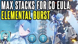 MAX STACKS for Eula Elemental Burst | BEST COMBOS for BIG DAMAGE - Genshin Impact