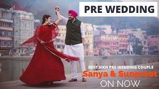 Best Sikh Pre wedding 2017 | Sanya & Sunpreet by Wedding Twinkles