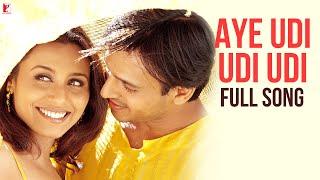 Aye Udi Udi Udi | Full Song | Saathiya | Vivek Oberoi, Rani Mukerji | Adnan Sami, A R Rahman, Gulzar