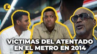 Las víctimas del atentado en el Metro del año 2014 cuentan cómo sucedió todo