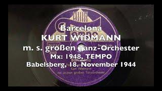 Barcelona - 2 "Takes" - Kurt Widmann 1944