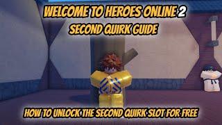 Welcome to Heroes Online 2: Second Quirk Quest