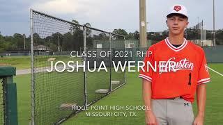 Josh Werner Class of 2021 RHP Recruiting Video