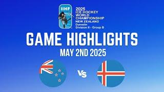 Game Highlights: New Zealand vs Iceland | IIHF Ice Hockey World Championship Division IIB