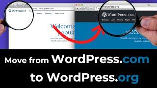 Move Your Website from WordPress.com to WordPress.org (Free)