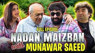 Nadan Maizbaan With Munawar Saeed | Danish Nawaz | Yasir Nawaz | Nida Yasir | Full Episode