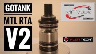 Fumytech Gotank V2 MTL RTA - Review, rebuild & wick