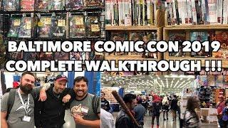 Baltimore Comic Con 2019 Complete Walkthrough Experience!!