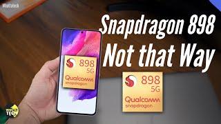 Qualcomm Snapdragon 898 isn’t happening..