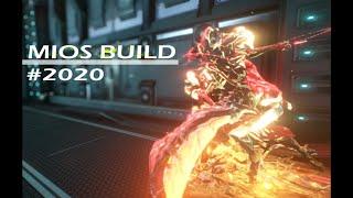 Mios Build #2020 | Warframe