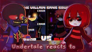 Undertale reacts to Error vs Underplayer