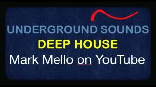 Underground Sounds 023 | Deep Tech House Hypnotic Mix | 2013