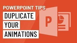 PowerPoint Quick Tip: Duplicate Your Animations