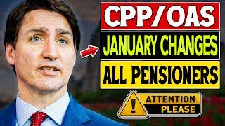 Major Update: Canadian Government Changes CPP & OAS for All Pensioners!