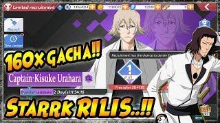 160x GACHA Capt. URAHARA  STARRK RILIS..!! NELLIEL Class Upgrade!! - BLEACH Mobile 3D