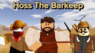 “Hoss The Barkeep” Roblox Westbound Micro Short Film