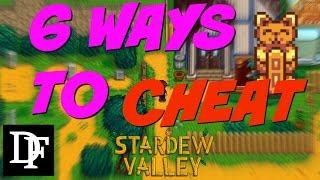 6 Ways To CHEAT - Stardew Valley