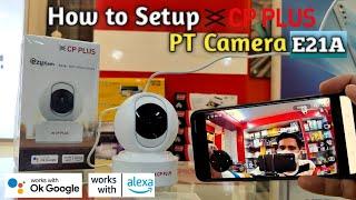 CP Plus 2MP Full HD Security PT Camera E21A Setup  in Easy Steps | How to Setup CP Plus PT Camera