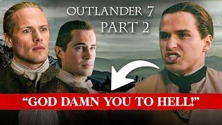 Outlander Season 7 Part 2 - William Confronts Jamie!