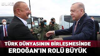 "Erdoğan'ın Türk Dünyasının Birleşmesinde Rolü Büyük!" Aliyev'den Dikkat Çeken Vurgu... #haber