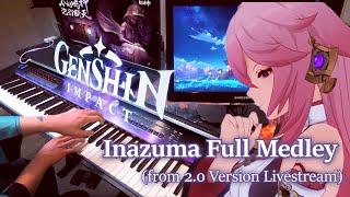 Genshin Impact/Official Inazuma Medley (Complete 3 Pieces from 2.0 Version Livestream) Piano + Sheet