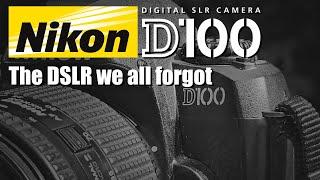 NIKON D100 - Is this 22 years old DSLR worth it in 2024 ?