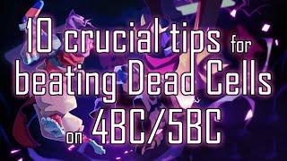 10 crucial tips for beating Dead Cells in 4/5BC