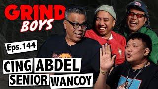 Grind Boys Eps.144 - Cing Abdel Senior Wancoy