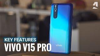 Vivo V15 Pro Top Features