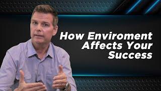 Bo Eason on how your environment affects your success