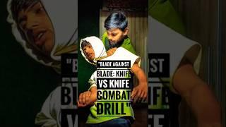 "Blade Against Blade: Knife vs Knife Combat Drill"#KnifeVsKnife #BladeCombat #KravMaga #FMA