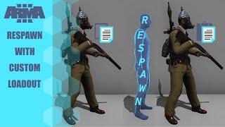 Arma 3: Respawn Player With Custom Loadout