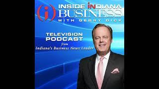 Inside INdiana Business Television Podcast: Weekend of 10/21/22