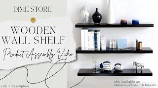 Product Assembly Video DIY-Dime Store product unboxing -Wall shelves
