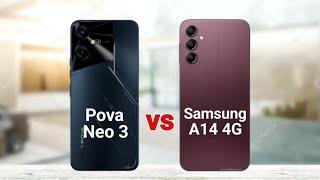 Tecno Pova Neo 3 vs Samsung A14 4G