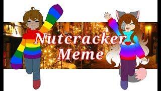 NUTCRACKER  M E M E 