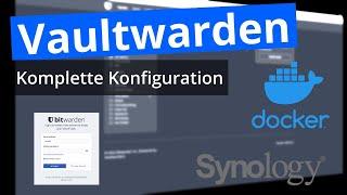 Vaultwarden unter Docker auf Synology installieren