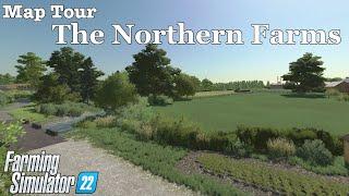 Map Tour | The Northern Farms | Farming Simulator 22