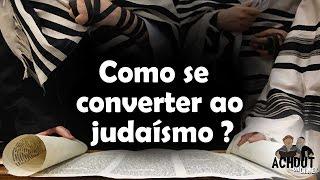 Como se converter ao judaísmo ? - Programa Láma Rabino 25