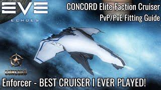 EVE Echoes - Enforcer CONCORD Elite Faction Cruiser - PvP/PvE Fitting Guide - Best Cruiser I Used