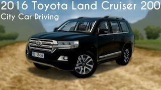 City Car Driving 1.5.9 - 2016 Toyota Land Cruiser 200 - Custom Sound - Buy Link