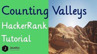 How To Solve Counting Valleys HackerRank Problem