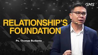 IBADAH UMUM 3 - RELATIONSHIP’S FOUNDATION -  10 November 2024 | Ps. Thomas Budianto